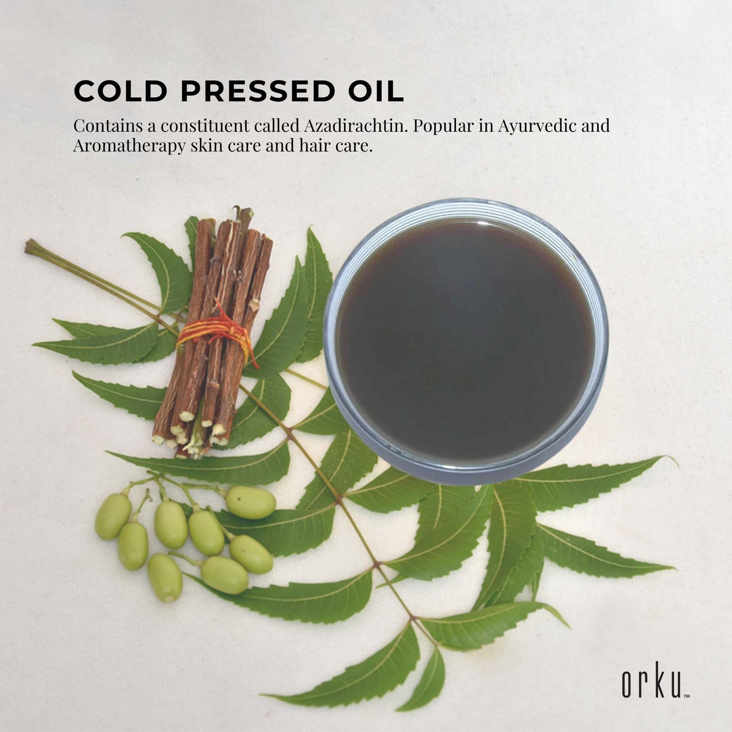 Orku 30ml Organic Neem Seed Oil - Debitterised Cold Pressed Azadirachtin Indica