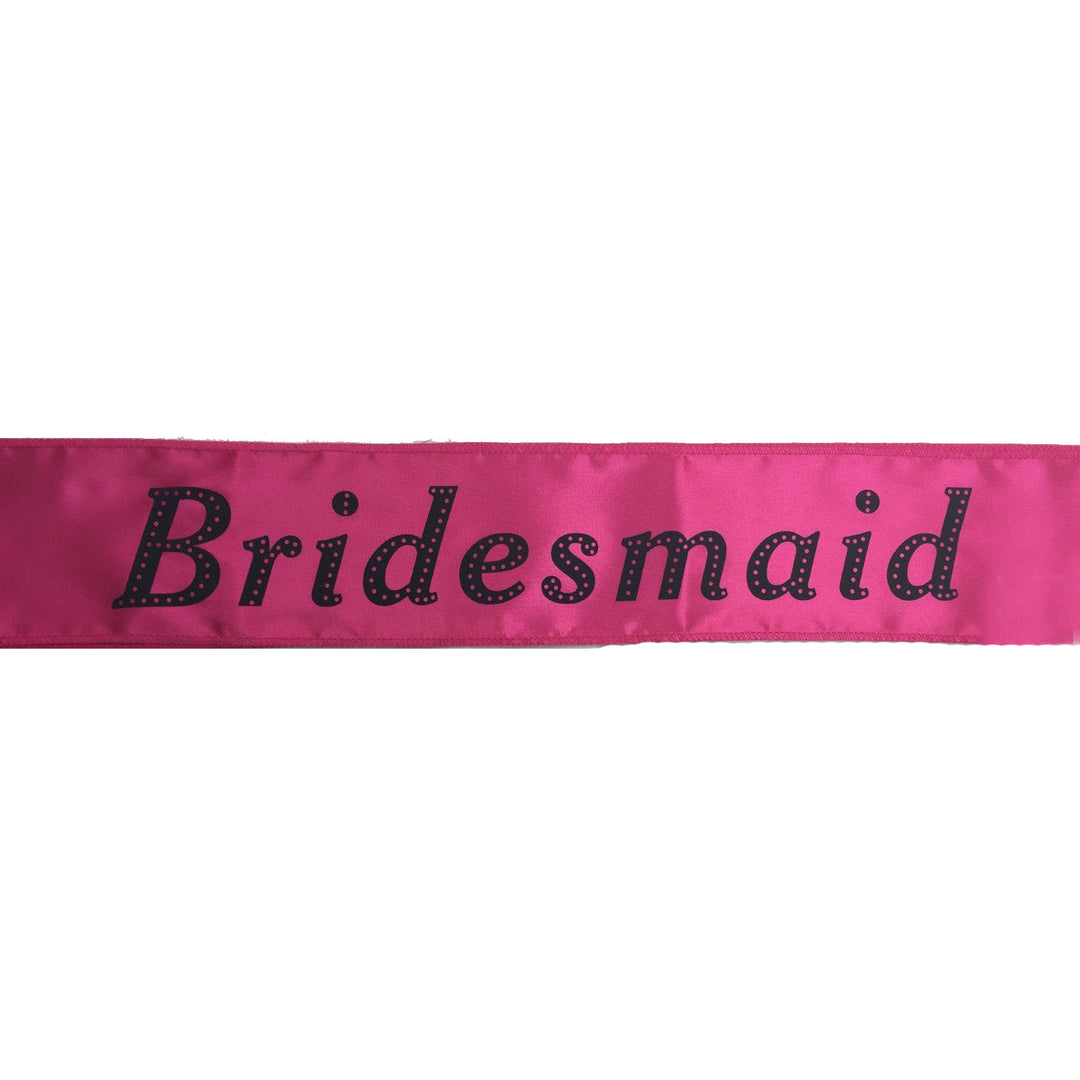 HEN'S NIGHT SASH Party Girls Wedding Bridesmaid Bridal Bride To Be Satin Sashes - Bridesmaid (Hot Pink)