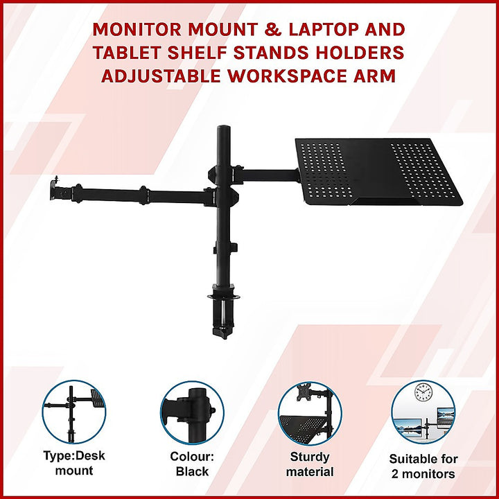 Monitor Mount & Laptop and Tablet Shelf Stands Holders Adjustable Workspace Arm