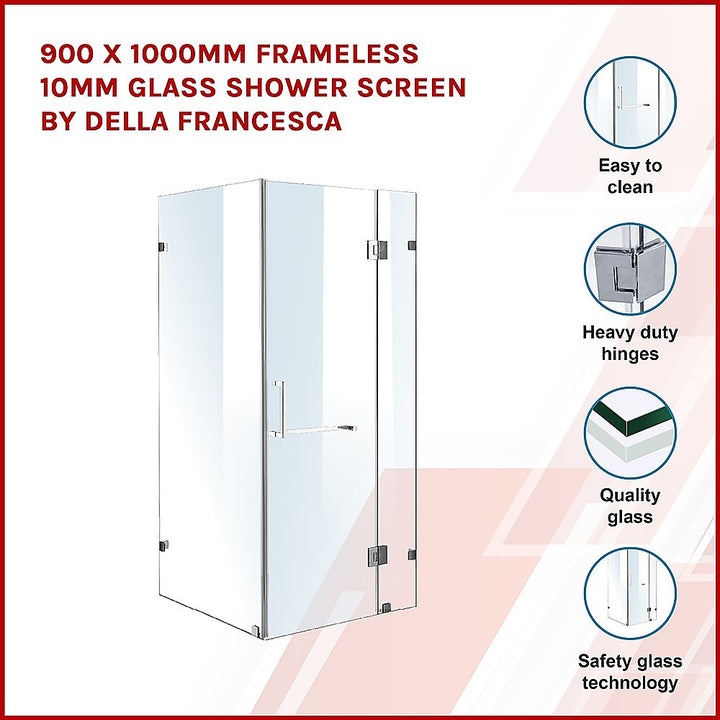 900 x 1000mm Frameless 10mm Glass Shower Screen By Della Francesca