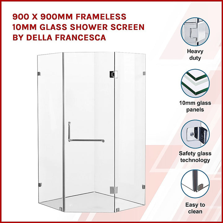 900 x 900mm Frameless 10mm Glass Shower Screen By Della Francesca